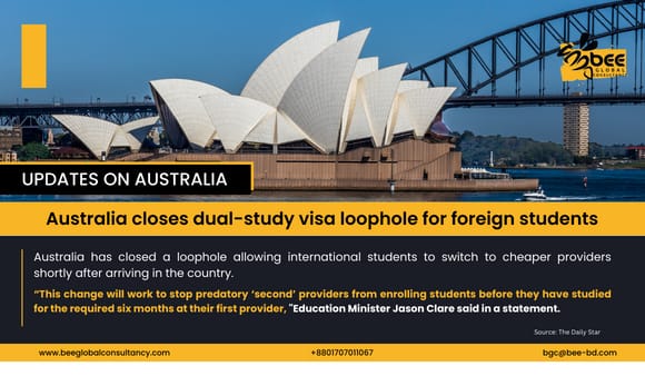 Australia closes dual-study visa loophole for foreign students.
